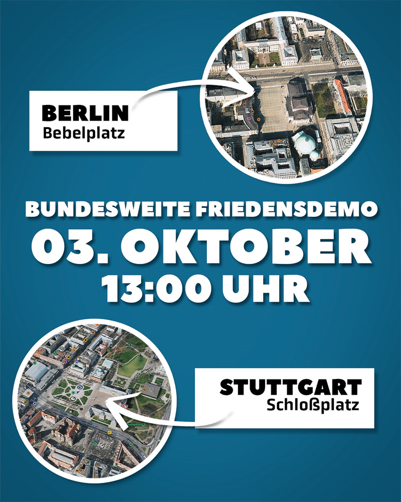 Bundesweite Demonstration am 3. Oktober 2025 in Berlin und in Stuttgart